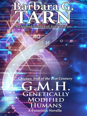 cover image of G.M.H.--Genetically Modified Humans